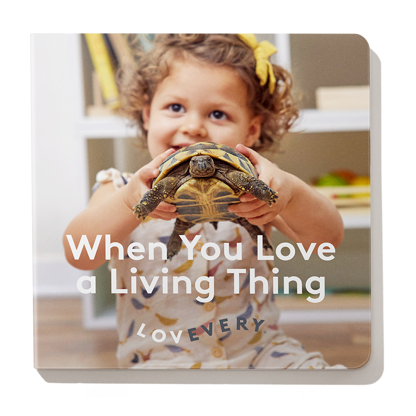 ‘When You Love a Living Thing’ Board Book